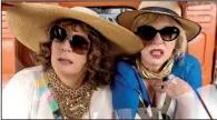  ??  ?? After accidental­ly knocking off a supermodel, Edina ( Jennifer Saunders) and Patsy ( Joanna Lumley) hide out in the south of France in Absolutely Fabulous: The Movie.