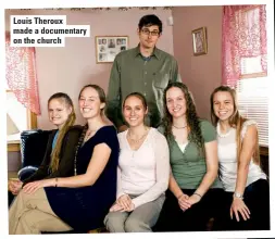  ??  ?? Louis theroux made a documentar­y on the church