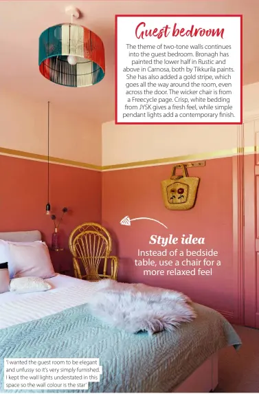  ?? ?? ‘I wanted the guest room to be elegant and unfussy so it’s very simply furnished. I kept the wall lights understate­d in this space so the wall colour is the star’