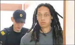 ?? ?? Brittney Griner, busted after cannabis oil was allegedly found in her luggage in a Moscow airport in February. U.S. says she’s “wrongly detained.”