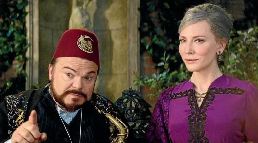  ??  ?? Jack Black is at his avuncular best alongside Cate Blanchett.