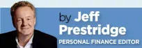  ?? by Jeff Prestridge PERSONAL P FINANCE EDITOR ??