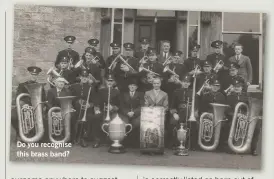  ??  ?? Do you recognise this brass band?