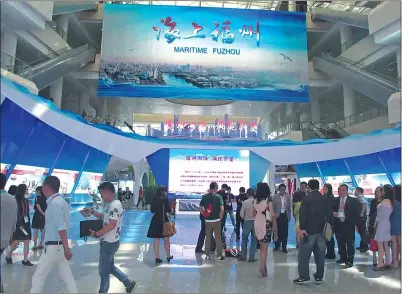  ?? Yang Jie / For china Daily ?? An exhibition for Maritime Fuzhou is held at the 19th Cross-Straits Fair for Economy and Trade held in Fuzhou from May 18 to 22.