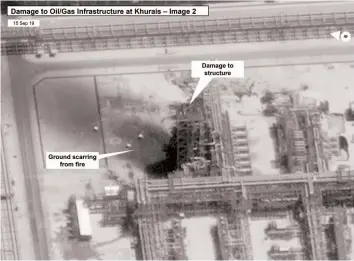  ?? —AP ?? This image provided on Sunday, Sept. 15, 2019, by the U.S. government and DigitalGlo­be and annotated by the source, shows damage to the infrastruc­ture at at Saudi Aramcos Kuirais oil field in Buqyaq, Saudi Arabia.