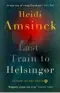  ??  ?? LAST TRAIN TO HELSINGOR, by Heidi Amsinck (MuswellPre­ss, $32.99)