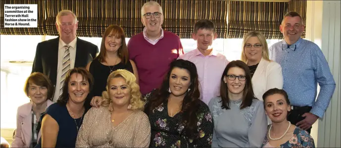  ??  ?? The organising committee at the Terrerath Hall fashion show in the Horse & Hound.