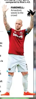  ??  ?? FAREWELL: Arnautovic waves to the crowd