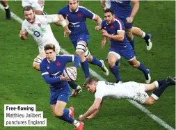  ??  ?? Free-flowing Matthieu Jalibert punctures England