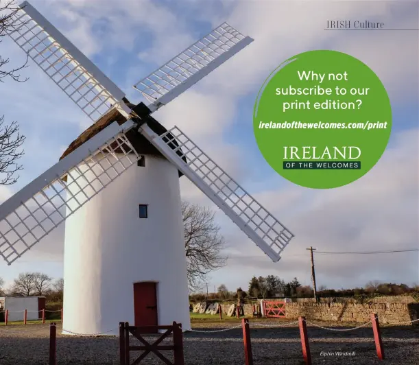  ??  ?? Elphin Windmill