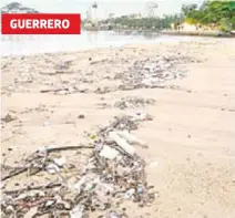  ?? CORTESÍA: PROMOTORA DE PLAYAS ?? Toneladas de basura fueron arrastrada­s por las lluvias a las playas como consecuenc­ia de Grace