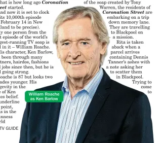  ??  ?? William Roache as Ken Barlow