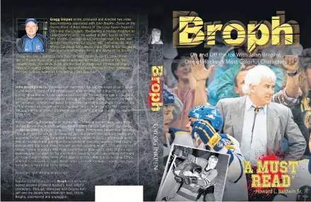  ?? Contribute­d ?? The book jacket for Broph, by Gregg Inkpen.