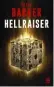  ??  ?? HELLRAISER (ID.) CLIVE BARKER TRADUIT DE L’ANGLAIS (ROYAUME-UNI) PAR MÉLANIE FAZI, 216 P., BRAGELONNE/TERREUR, 6,90 €