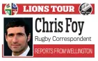  ?? Chris Foy Rugby Correspond­ent ??