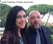  ??  ?? Araci Coimbra e Paolo Zocconali