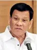  ??  ?? Duterte: He's a man after my heart