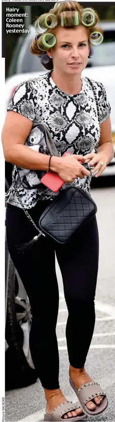  ??  ?? Hairy moment: Coleen Rooney yesterday