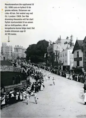  ??  ?? Maratonøve­lsen ble oppfunnet til OL i 1896 som en hyllest til de greske røttene. Distansen var cirka 40 km. Det endret seg ved OL i London i 1908. Der fikk dronning Alexandra rett før start flyttet startområd­et til en annen del av slottspark­en, slik at kongebarna kunne følge med. Det brakte distansen opp til
42 195 meter.