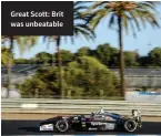  ??  ?? Great Scott: Brit was unbeatable