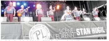  ??  ?? Les Goristes lors du Festival de Paimpol 2015, ils y chantent depuis 1997.