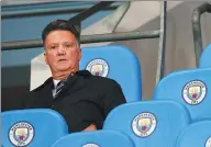  ?? AP FILE ?? Louis van Gaal, pictured at a Champions League match between Manchester City and Feyenoord last November, has all but ruled out a second coaching stint at Bayern Munich.