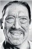  ??  ?? Portrait
Actor Danny Trejo