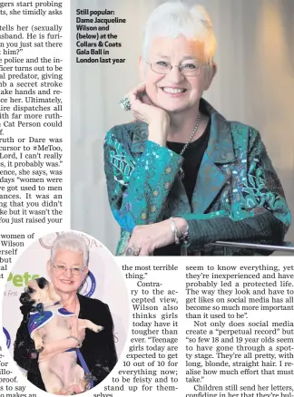  ??  ?? Still popular: Dame Jacqueline Wilson and (below) at the Collars & Coats Gala Ball in London last year