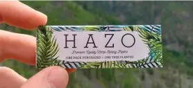  ??  ?? Hazo is a Malagasy word for tree—and sales of Hazo rolling papers are contributi­ng to the planting of more than 30,000 trees, according to company founder Kyle St. Hilaire.