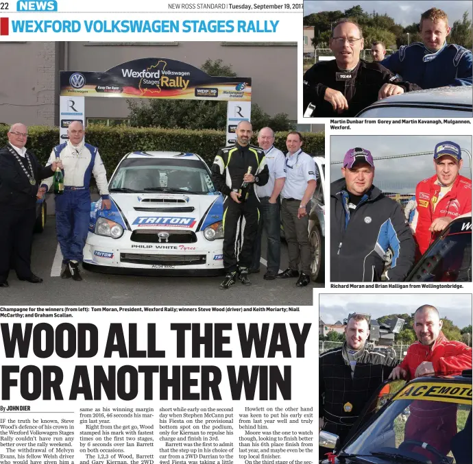  ??  ?? Champagne for the winners (from left): Tom Moran, President, Wexford Rally; winners Steve Wood (driver) and Keith Moriarty; Niall McCarthy; and Graham Scallan. Martin Dunbar from Gorey and Martin Kavanagh, Mulgannon, Wexford. Paul O’Leary, Poulpeasty,...