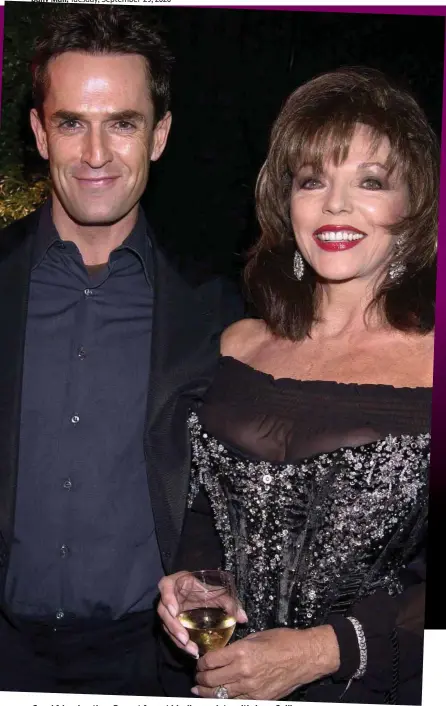  ??  ?? Good friends... then Rupert forgot his dinner date with Joan Collins