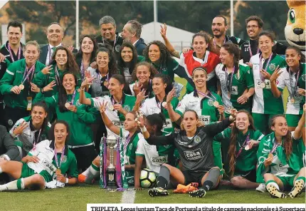  ??  ?? TRIPLETA. Leoas juntam Taça de Portugal a título de campeãs nacionais e à Supertaça