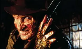  ?? ?? Ever Freddy … Robert Englund in A Nightmare on Elm Street (1984). Photograph: Cinetext Bildarchiv/New Line/Allstar