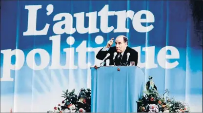  ?? JEAN-CLAUDE DELMAS / AFP ?? François Mitterrand en una foto d’arxiu a la campanya electoral del 1981