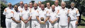  ??  ?? ALMOST THERE: THE Eastern Areas men’s bowling team that competed in the inter-district challenge, held at the Kowie Bowls Club from last Friday to Monday. One of the bowlers was overheard saying, ‘I wanted to win that trophy when I saw it, until I...