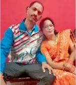  ??  ?? Meghna’s parents Vijay Singh Yadav and Reena Singh