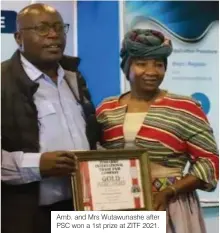  ?? ?? Amb. and Mrs Wutawunash­e after PSC won a 1st prize at ZITF 2021.