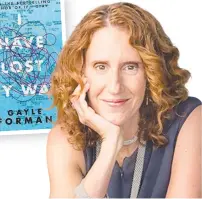  ??  ?? Gayle Forman, the author of I Have Lost My Way.