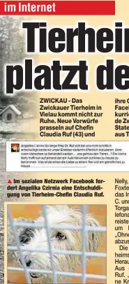  ??  ?? Im sozialen Netzwerk Facebook fordert Angelika Czirnia eine Entschuldi­gung von Tierheim-Chefin Claudia Ruf.