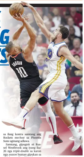  ?? / AP ?? ■TAPAL: Limpiyong natapalan ni Klay Thompson (11) sa Golden State Warriors si Eric Gordon sa Houston Rockets (10) niining aktoha atol sa ilang duwa kagahapon sa NBA. (AP) Si Thompson maoy nangulo sa unang kadaugan sa Warriors batok sa Rockets kinsa mipukan kanila og katulo ka higayon sa karon nga season.