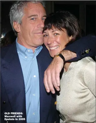  ??  ?? OLD FRIENDS: Maxwell with Epstein in 2005