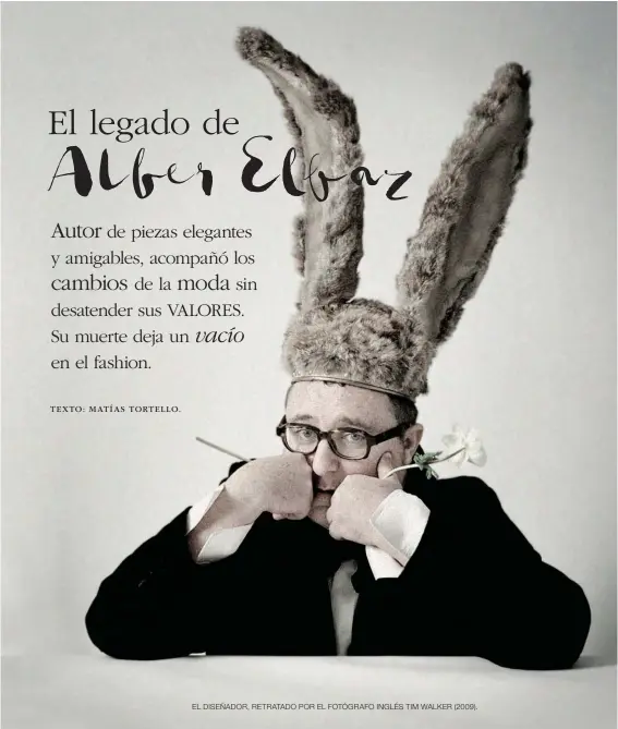  ??  ?? EL DISEÑADOR, RETRATADO POR EL FOTÓGRAFO INGLÉS TIM WALKER (2009).