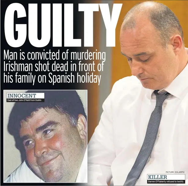  ?? PICTURE: SOLARPIX ?? INNOCENT Dad-of-two John O’neill from Dublin Darren O’flaherty refused to testify KILLER