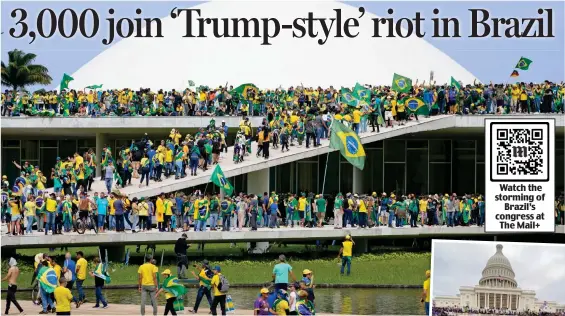  ?? ?? On the rampage: Army of protesters climb on to national congress building in Brasilia yesterday