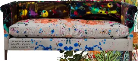  ??  ?? Custom-made ‘Graffito Velvet Noelle’ sofa in collaborat­ion with Pinch