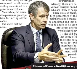  ?? ?? Minister of Finance Neal Rijkenberg.