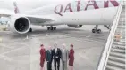  ??  ?? FIRST CLASS Qatar Airways flight crew