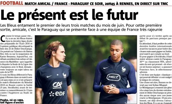  ?? (Photo AFP) ?? Antoine Griezmann et Kylian Mbappé, une certaine idée de la France.