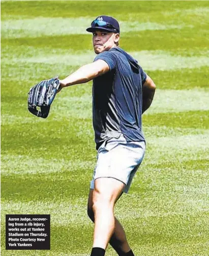  ?? Photo Courtesy New York Yankees ?? Aaron Judge, recovering from a rib injury, works out at Yankee Stadium on Thursday.