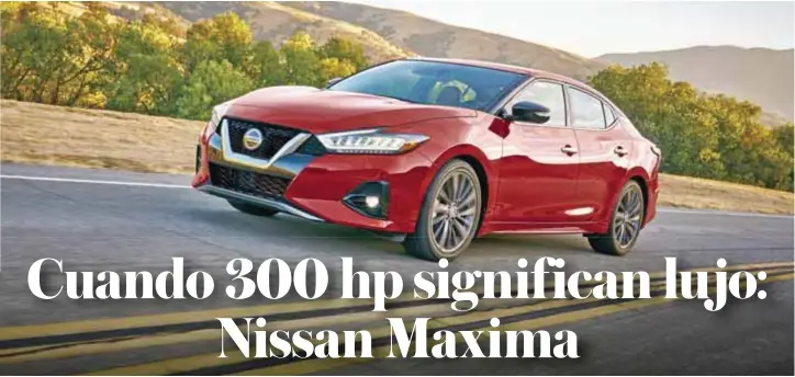  ?? |NISSAN ?? Por delante sus nuevos faros led en forma de boomerang le dan la personalid­ad atrevida y deportiva.